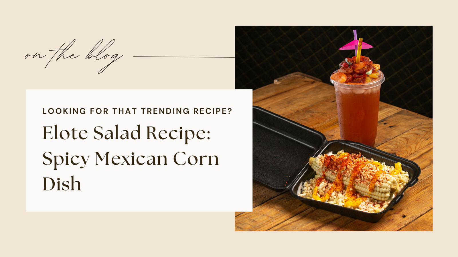 Trending Spicy Mexican Street Corn Salad